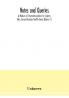 Notes and queries; A Medium of Intercommunication for Literary Men General Readers Twelfth Series (Volume 1)