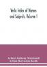 Vedic Index of Names and Subjects Volume I