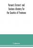 Vernon's farmers' and business directory for the Counties of Frontenac Grenville Hastings Leeds Lennox and Addington and Prince Edward for the Year 1915