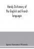 Handy dictionary of the English and French languages