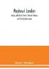 Mayhew's London; being selections from 'London labour and the London poor