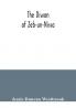 The Diwan of Zeb-un-Nissa the first fifty ghazals rendered from the Persian by Magan Lal and Jessie Duncan Westbrook with an introduction and notes