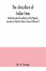 The Silviculture Of Indian Trees. Published Under The Authority Of His Majesty'S Secretary Of State For India In Council (Volume Ii)