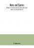 Notes and queries; A Medium of Intercommunication for Literary Men General Readers Etc. (Series XII) Volume IX.