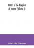 Annals of the kingdom of Ireland (Volume II)