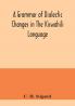 A grammar of dialectic changes in the Kiswahili language