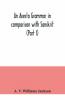 An Avesta Grammar In Comparison With Sanskrit (Part I)