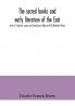 The sacred books and early literature of the East; with an historical survey and descriptions (Volume VIII) Medieval Persia