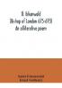 St. Erkenwald (Bishop of London 675-693) An alliterative poem