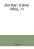 Alumni directory the University of Chicago 1913