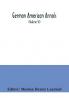 German American Annals; Continuation of the Quarterly Americana Germanica; A Monthly Devoted to the Comparative study of the Historical Literary Linguistic Educational and Commercial Relations of Germany and America (Volume VI)