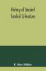 History Of Ancient Sanskrit Literature So Far As It Illustrates The Primitive Religion Of The Brahmans