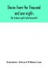 Stories from the Thousand and one nights (the Arabian nights' entertainments)