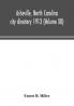 Asheville North Carolina city directory 1913 (Volume XII)