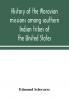 History of the Moravian missions among southern Indian tribes of the United States