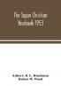 The Japan Christian yearbook 1953