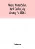 Walsh's Winston-Salem North Carolina city directory For 1904-5