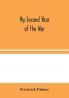 My Second Year of the War