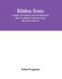 Bibliotheca chemica: a catalogue of the alchemical chemical and pharmaceutical books in the collection of the late James Young of Kelly and Durris (Volume II)