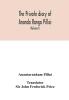 The Private diary of Ananda Ranga Pillai : dubash to Joseph François Dupleix a record of matters political historical social and personal from 1736 to 1761 (Volume I)