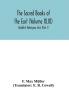 The Sacred Books of the East (Volume XLIX): Buddhist Mahâyâna texts (Part I)