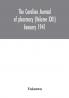 The Carolina journal of pharmacy (Volume XXII) January 1941