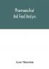 Pharmaceutical and food analysis a manual of standard methods for the analysis of oils fats and waxes and substances in which they exist; together with allied products