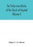 The Thirty-nine Articles of the Church of England (Volume I)