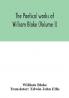 The poetical works of William Blake (Volume I)