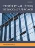 Property Valuation by Income Approach