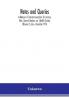 Notes and queries; A Medium of Intercommunication for Literary Men General Readers etc. (Twelfth Series) (Volume II) July – December 1916