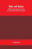 Notes and queries; A Medium of Intercommunication for Literary Men General Readers Twelfth Series (Volume VI)