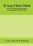 The survey of western Palestine : memoirs of the topography orography hydrography and archaeology (Volume II) Sheets VII-XVI Samaria