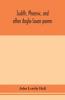 Judith, Phoenix, And Other Anglo-Saxon Poems