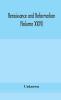 Renaissance and Reformation (Volume XXVI)