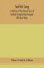 Scottish song a selection of the choicest lyrics of Scotland Compiled And Arranged With Brief Notes