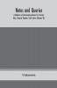 Notes and queries; A Medium of Intercommunication for Literary Men General Readers Sixth Series (Volume IX)