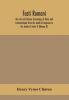 Fasti romani the civil and literary chronology of Rome and Constantinople from the death of Augustus to the death of Justin II (Volume II)