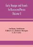 Early voyages and travels to Russia and Persia (Volume I)