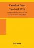 Canadian farm yearbook 1916; a complete reference library and hand book for the farmer and stockman
