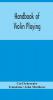 Handbook of violin playing