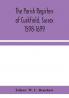 The Parish Registers of Cuckfield Sussex 1598-1699