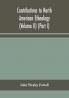 Contributions to North American ethnology (Volume II) (Part I)