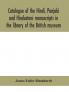 Catalogue of the Hindi Panjabi and Hindustani manuscripts in the library of the British museum