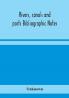 Rivers canals and ports Bibliographic Notes