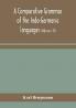 A comparative grammar of the Indo-Germanic languages