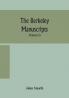The Berkeley manuscripts. The lives of the Berkeleys lords of the honour castle and manor of Berkeley in the county of Gloucester from 1066 to 1618 With A Description of The Hundred of Berkeley and of Its Inhabitants (Volume II)