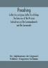 Preaching. Letter to a religious Letter to a Bishop. The Exercises of the Missions. Instructions on the Commandments and the Sacraments.