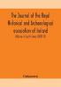 The journal of the Royal Historical and Archaeological association of Ireland