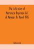 The Institution of Mechanical Engineers List of Members 1st March 1915